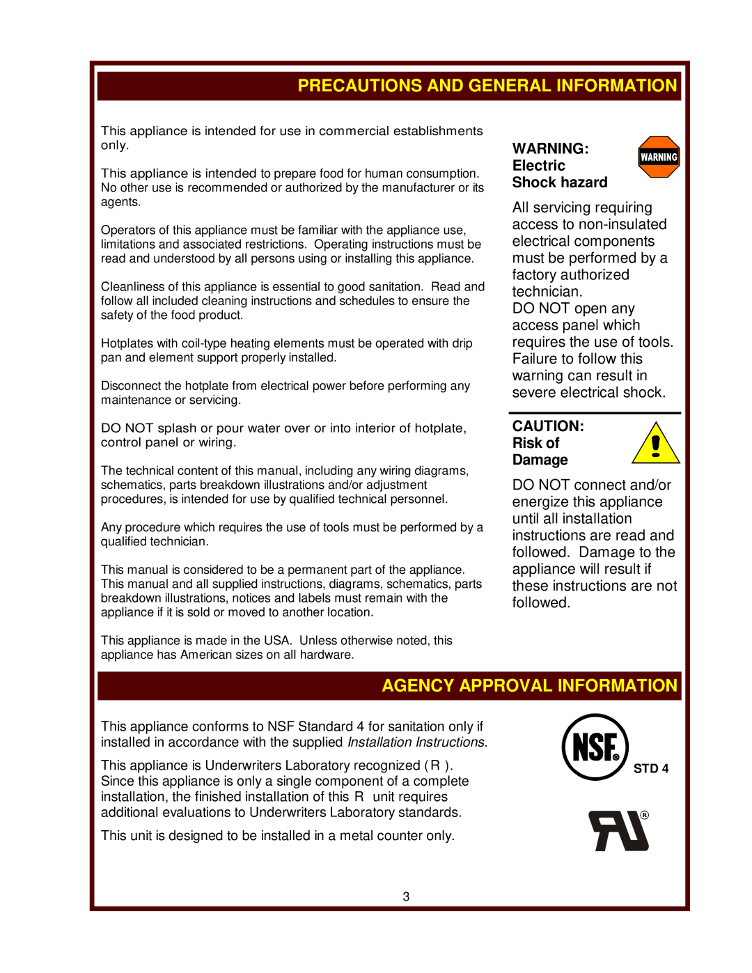 Wells H-636, H-706 Precautions and General Information, Agency Approval Information, Electric Shock hazard, Risk Damage 