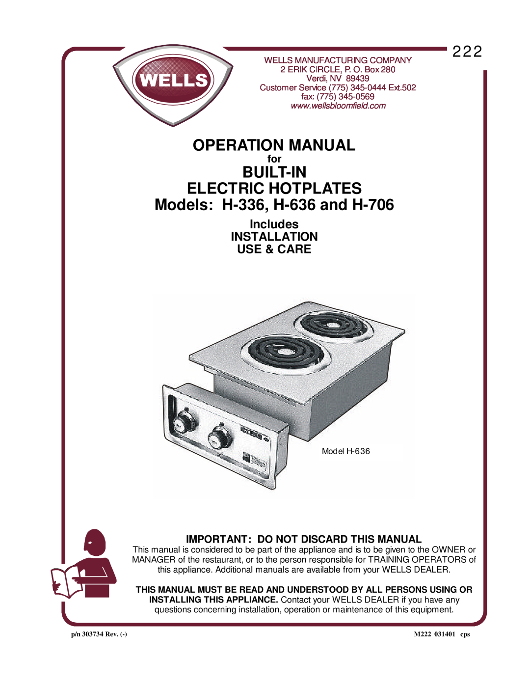 Wells operation manual Built-In Electric Hotplates, Models H-336, H-636and H-706, Includes INSTALLATION USE & CARE 