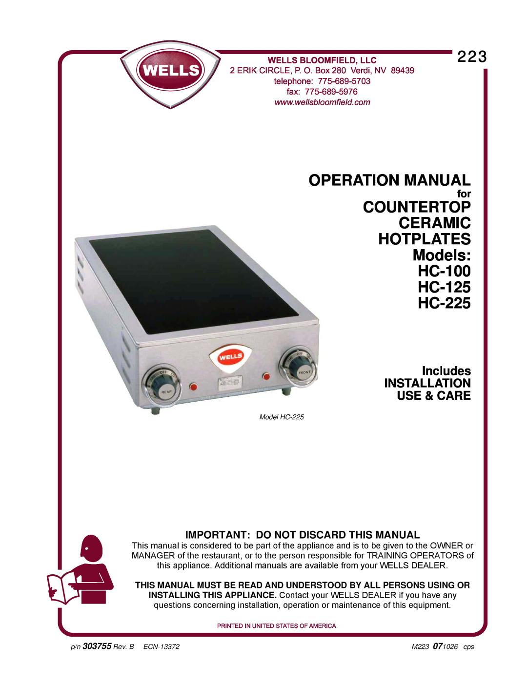 Wells operation manual COUNTERTOP CERAMIC HOTPLATES Models HC-100 HC-125 HC-225, Includes INSTALLATION USE & CARE 