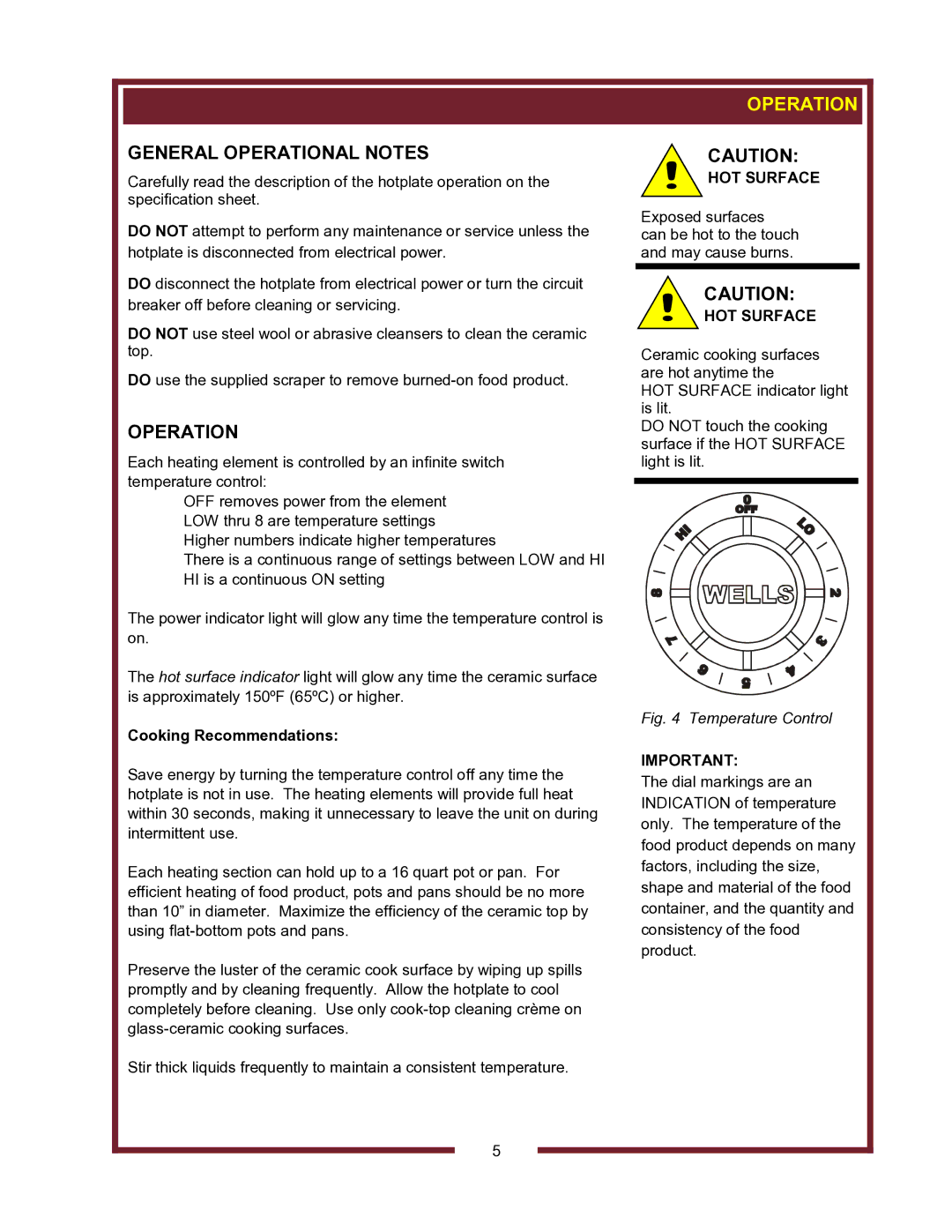 Wells HC-2256, HC-1006, HC-1256, HC2256 operation manual General Operational Notes, HOT Surface 