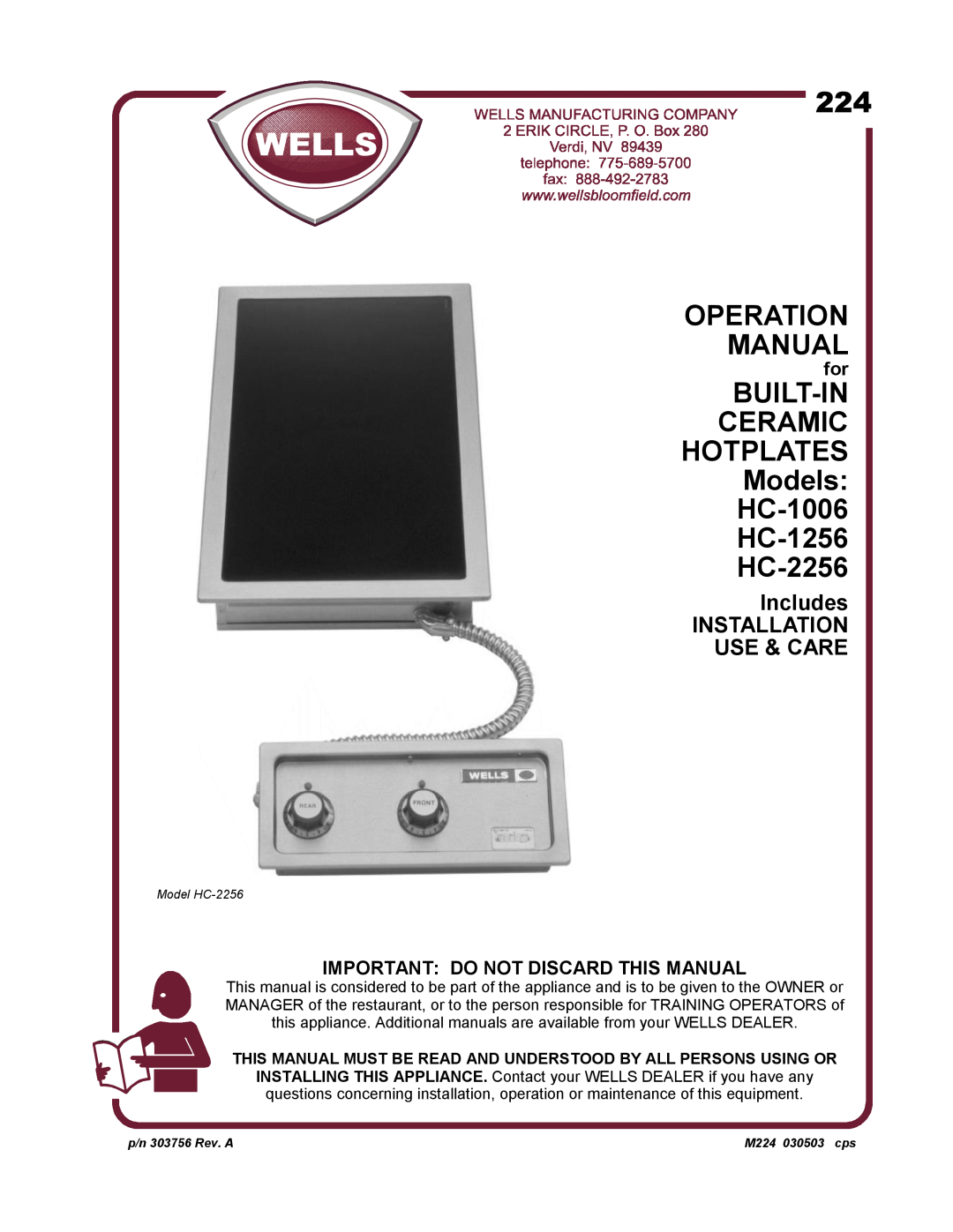Wells HC-1256 operation manual Includes INSTALLATION USE & CARE, Important Do Not Discard This Manual, HC-2256 