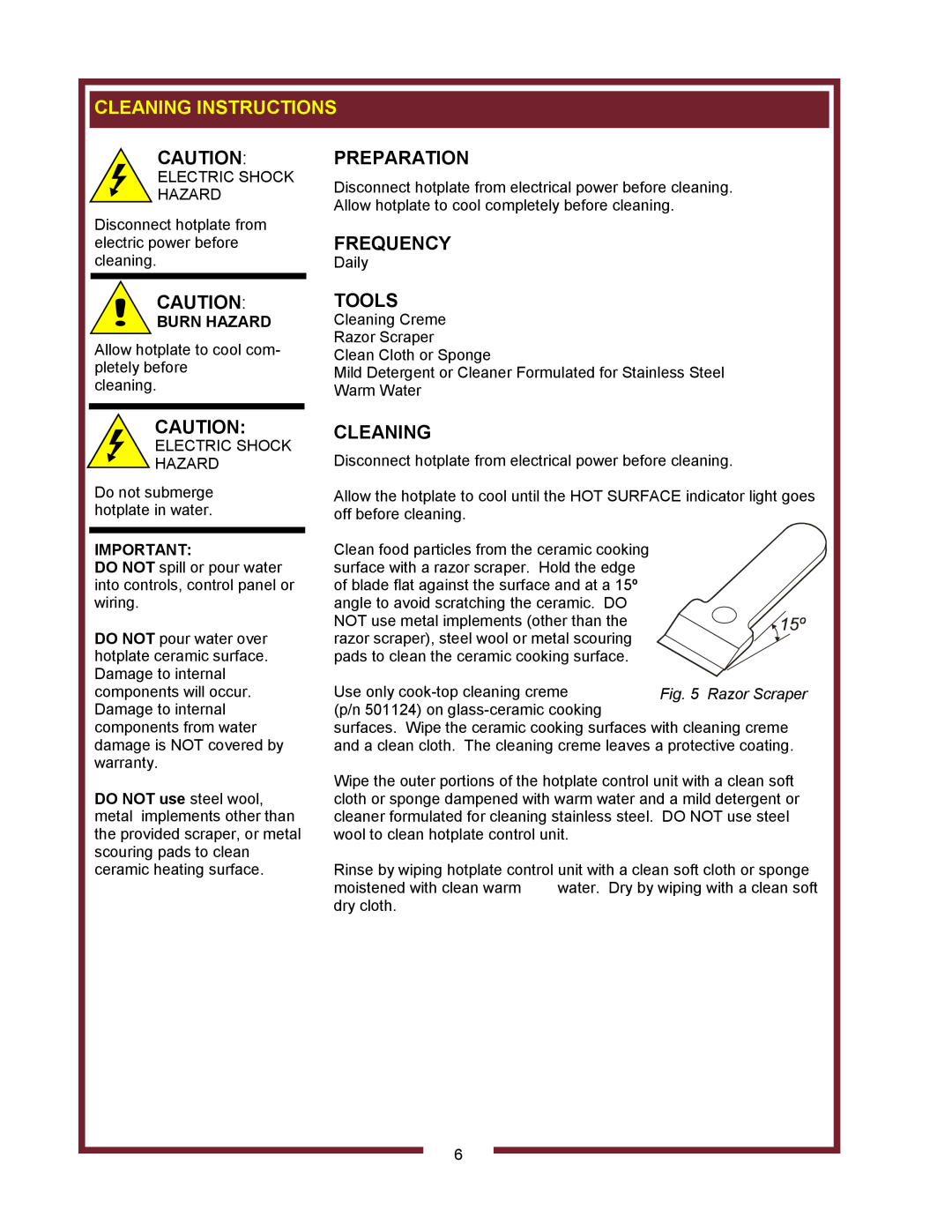 Wells HC-1006, HC-1256, HC2256, HC-2256 operation manual Cleaning Instructions, Frequency, Tools, Preparation 