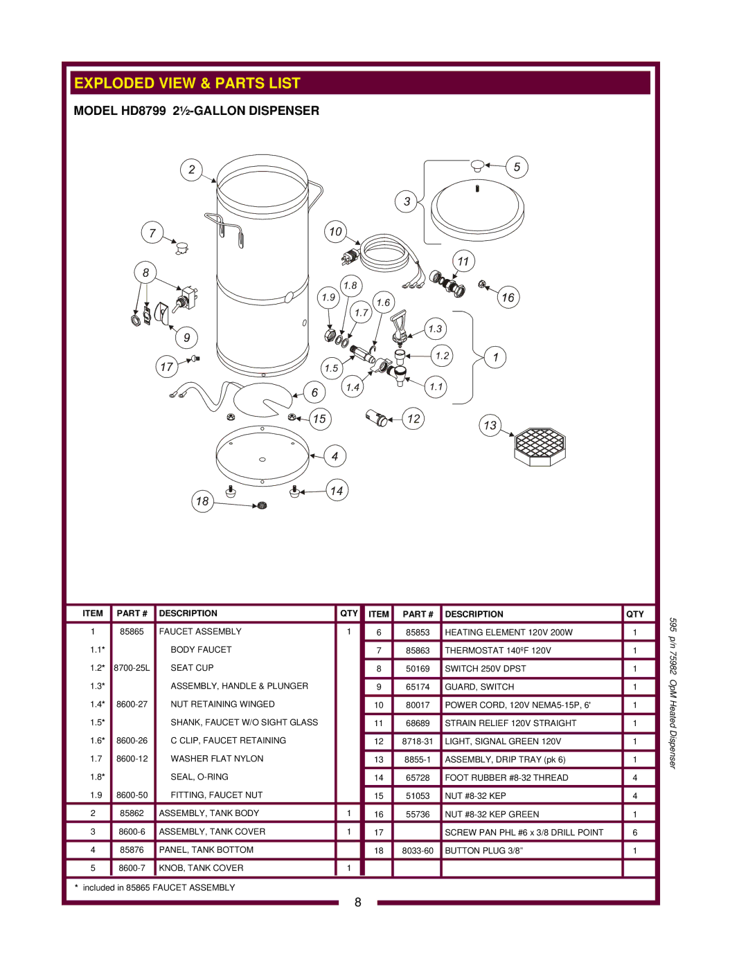 Wells HD8802 owner manual Exploded View & Parts List, Model HD8799 2½-GALLON Dispenser 