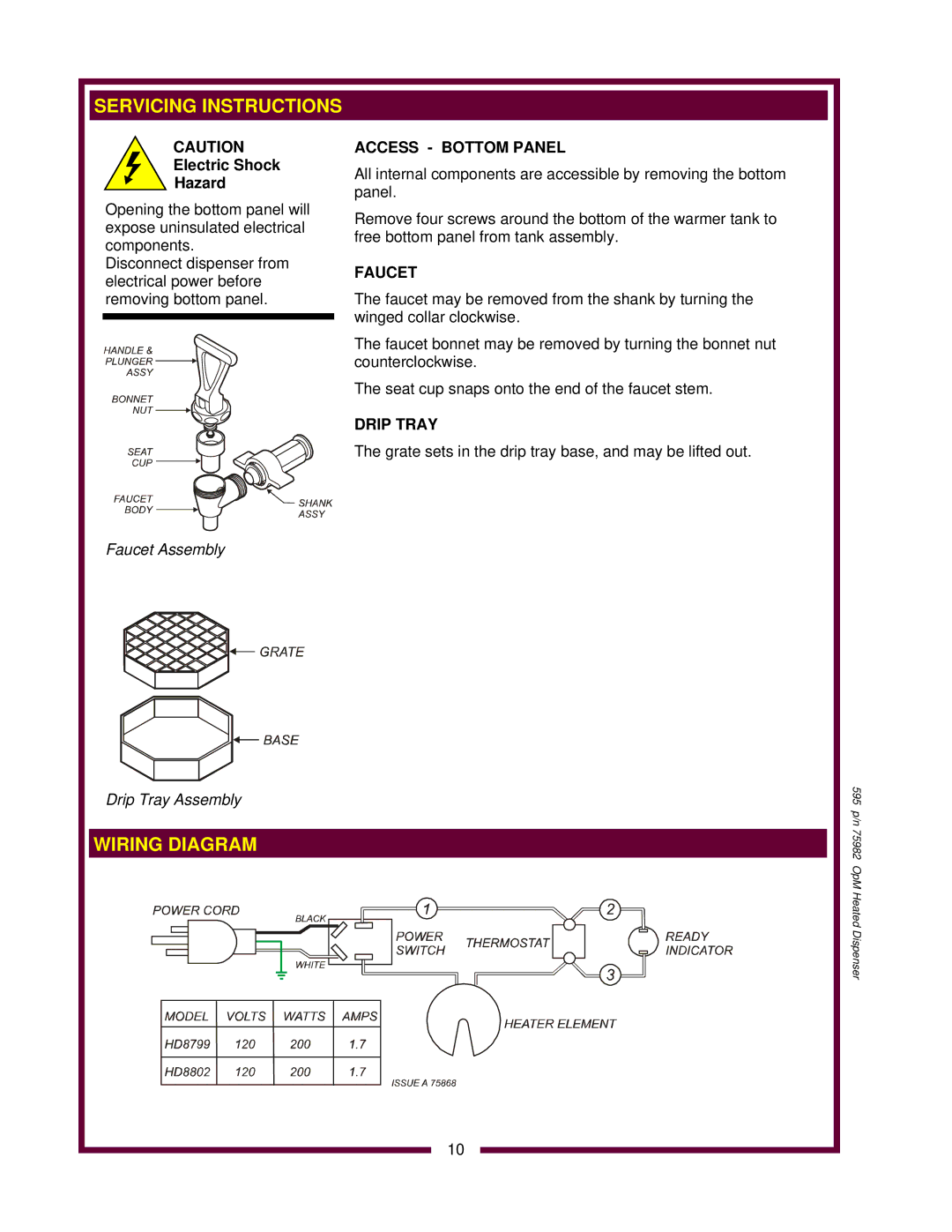 Wells HD8799, HD8802 owner manual Servicing Instructions, Wiring Diagram, Access Bottom Panel, Faucet, Drip Tray 