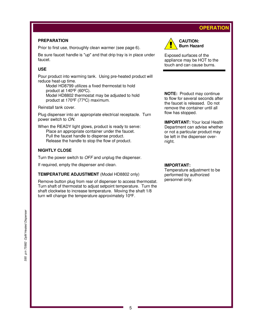 Wells HD8802, HD8799 owner manual Operation, Preparation, Use, Nightly Close 