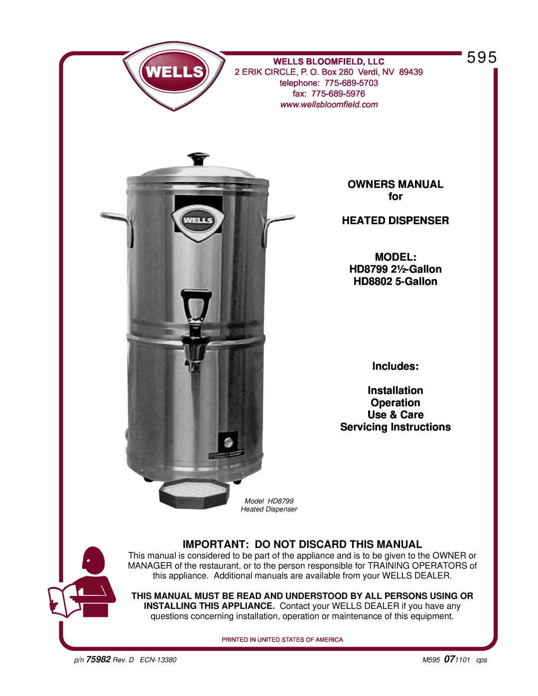 Wells owner manual HD8799 2½-Gallon HD8802 5-Gallon Includes, Installation Operation Use & Care, Servicing Instructions 