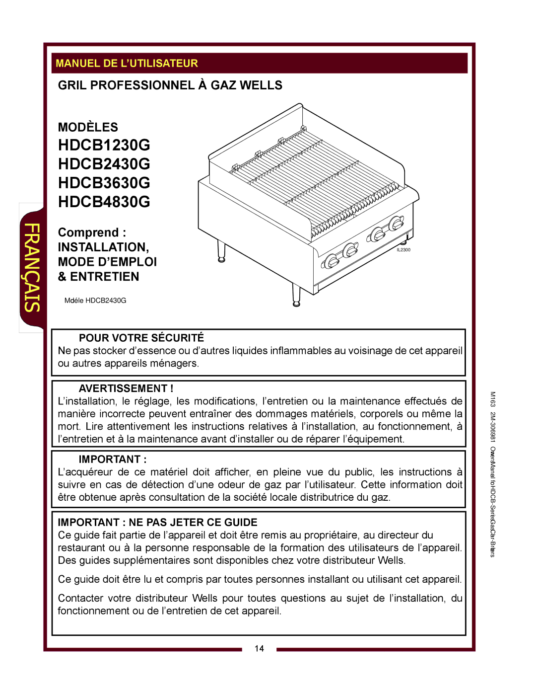 Wells HDCB1230G, HDCB3630G Manuel DE L’UTILISATEUR, Pour Votre Sécurité, Avertissement, Important NE PAS Jeter CE Guide 