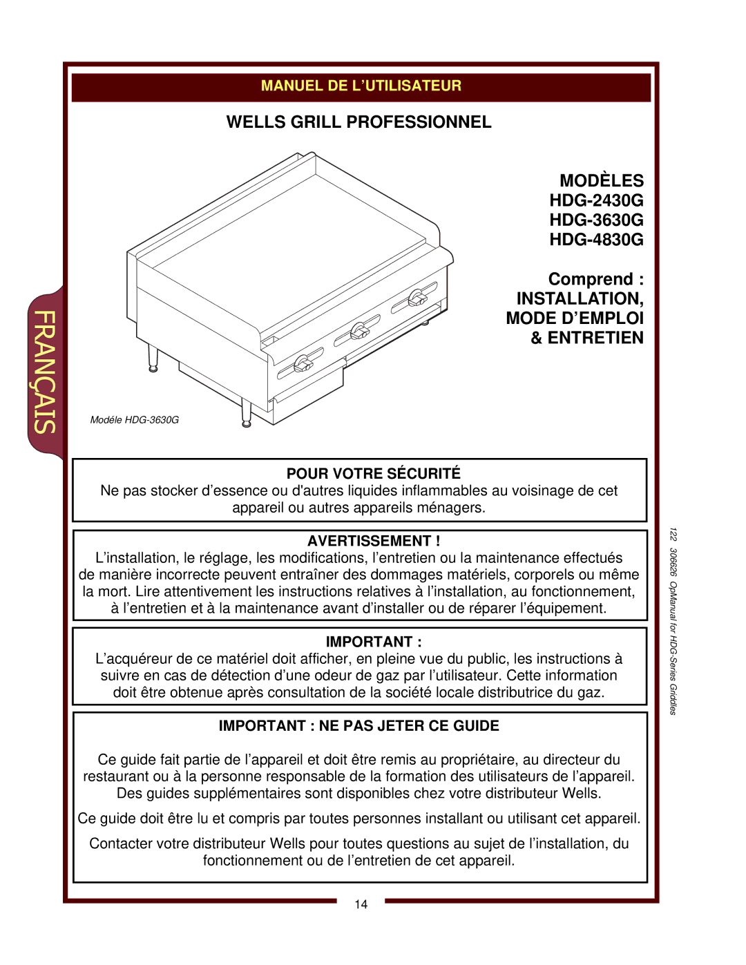 Wells HDG-4830G, HDG-3630G, HDG-2430G operation manual Pour Votre Sécurité, Avertissement, Important NE PAS Jeter CE Guide 