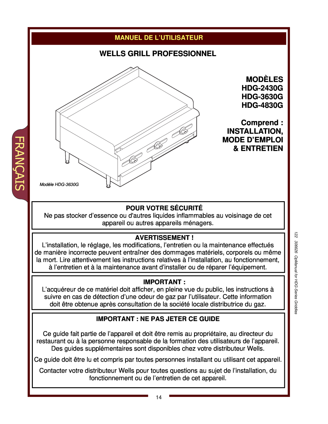 Wells Français, WELLS GRILL PROFESSIONNEL MODÈLES HDG-2430G, HDG-3630G HDG-4830G Comprend, Manuel De L’Utilisateur 