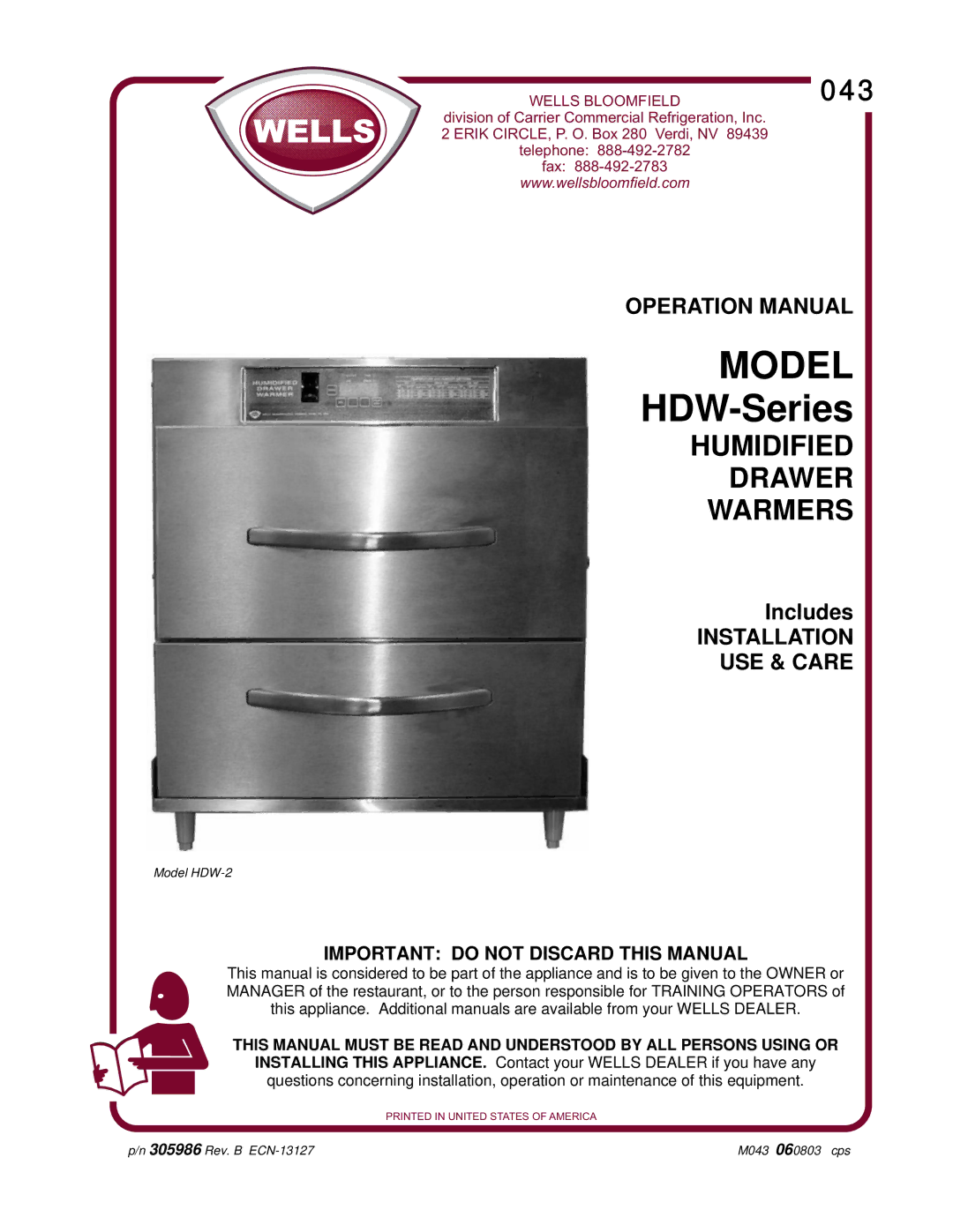 Wells HDW-2 operation manual Model 