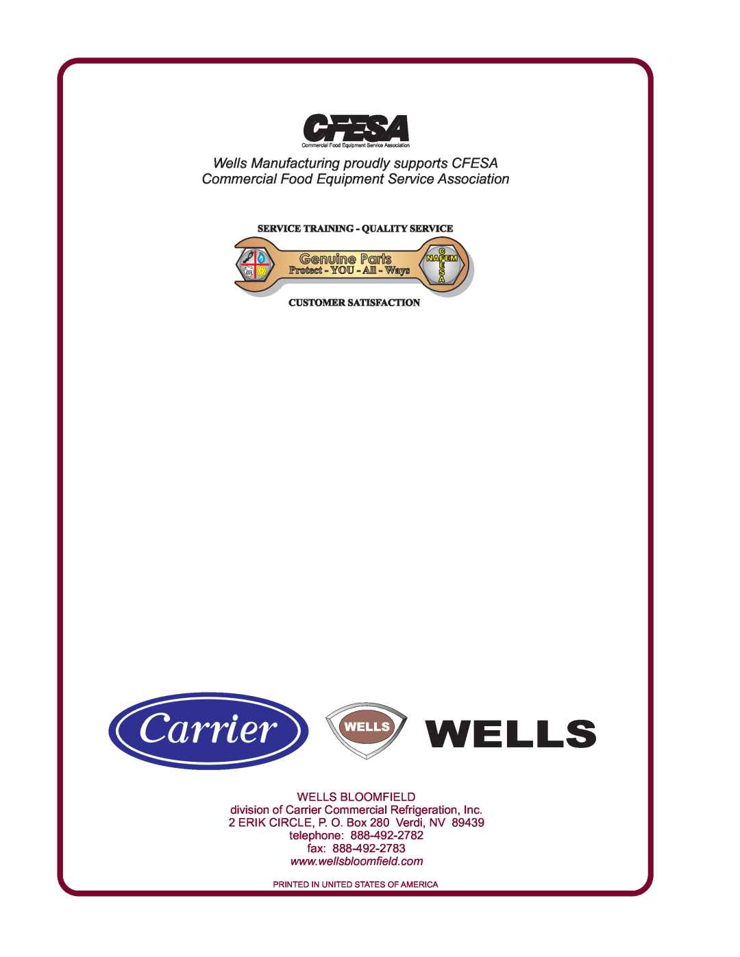 Wells HDW-2 Wells Manufacturing proudly supports CFESA, Commercial Food Equipment Service Association, Genuine Parts 