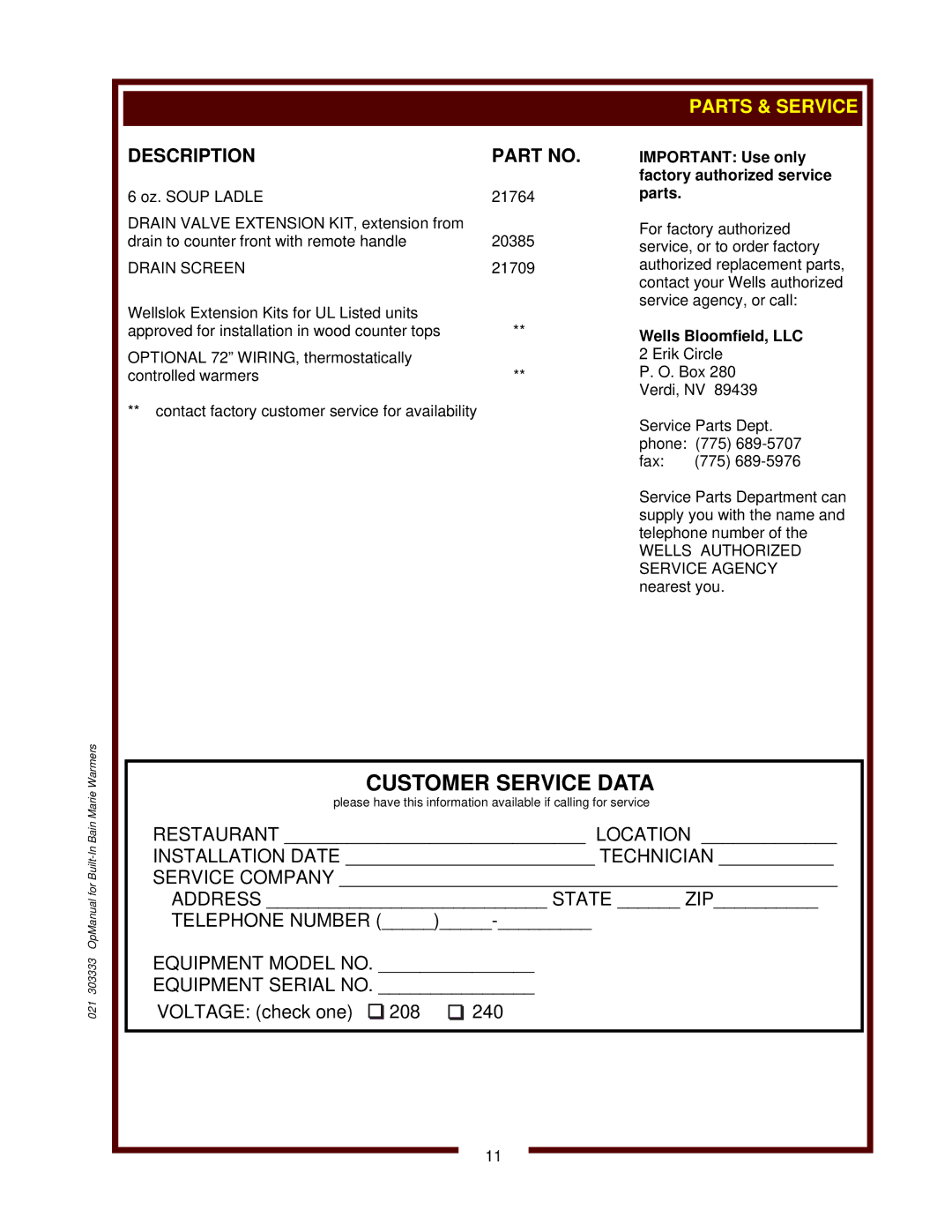 Wells HT-200, HT-527 operation manual Important Use only factory authorized service parts 