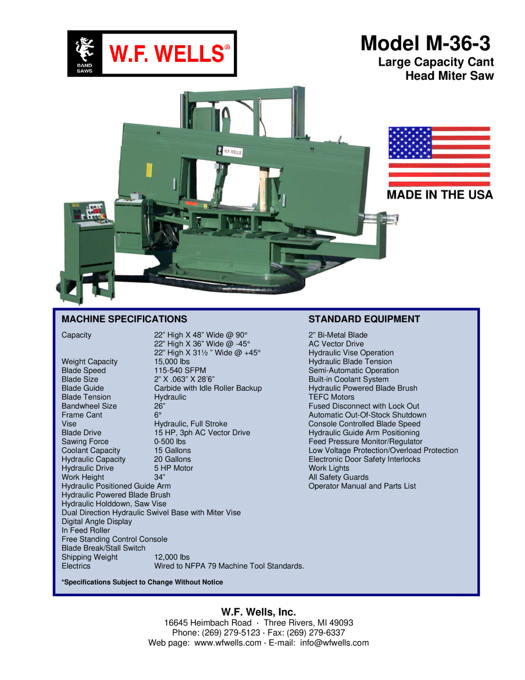 Wells specifications Model M-36-3, Made in the USA, Machine Specifications Standard Equipment 