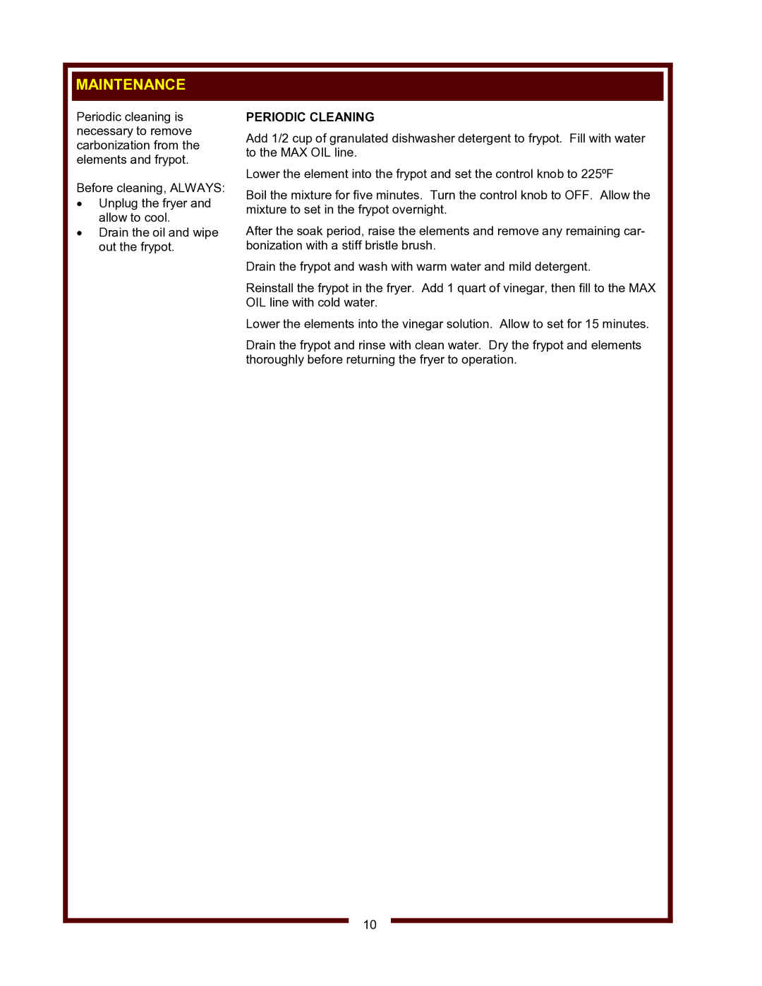 Wells Model LLF-14 operation manual Maintenance, Periodic Cleaning 