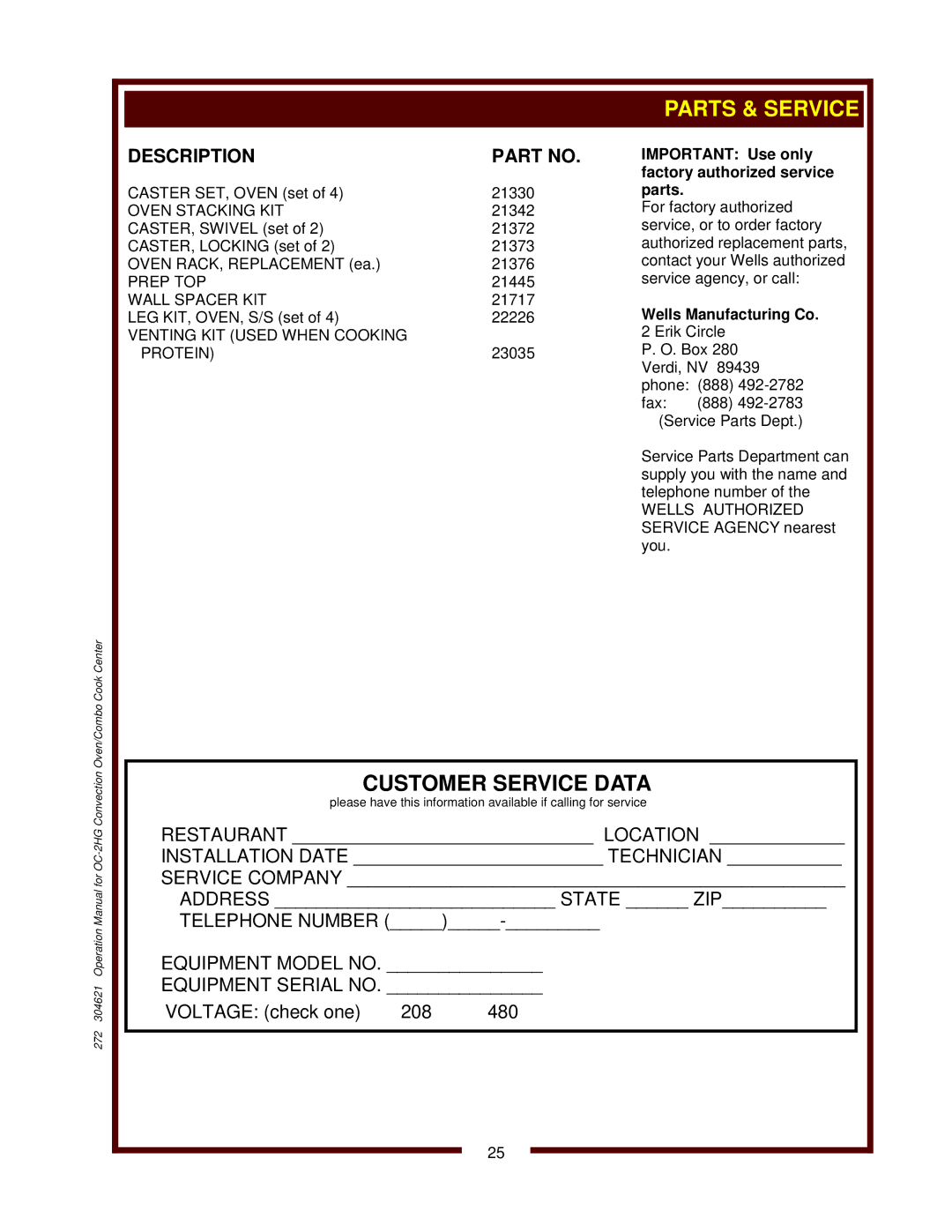 Wells OC-2HG Description, Oven Stacking KIT, Prep TOP, Wall Spacer KIT, Venting KIT Used When Cooking Protein 