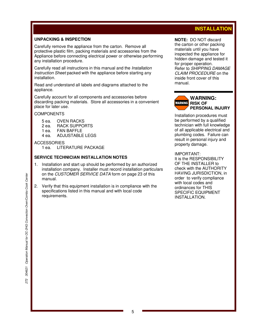 Wells OC-2HG operation manual Unpacking & Inspection, Service Technician Installation Notes, Risk of Personal Injury 