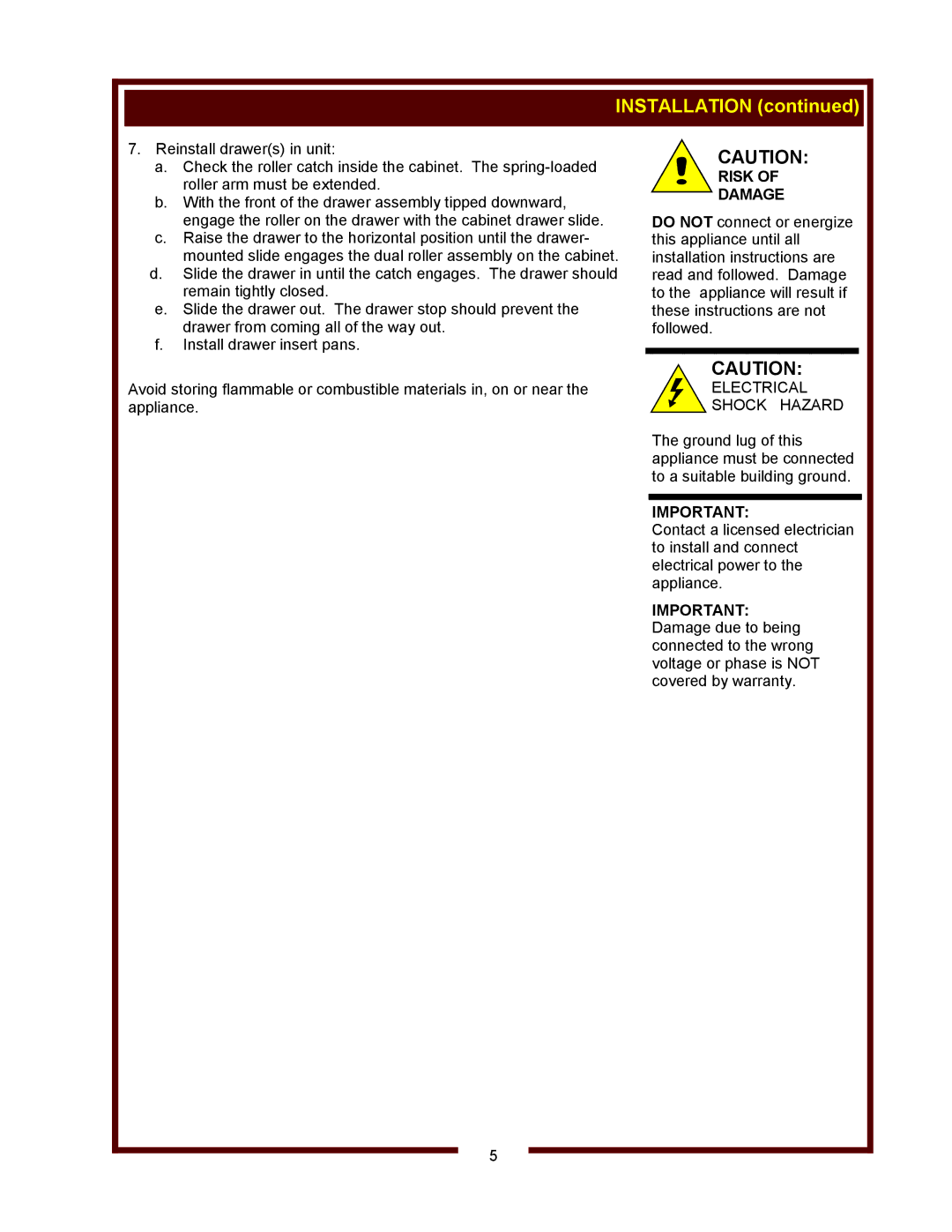 Wells RWN-2, RW-16 thru RW-36, RW-26HD, RW-176HD, RW-16HD thru RW-36HD, RWN-16 thru RWN-36 Installation, Risk Damage 