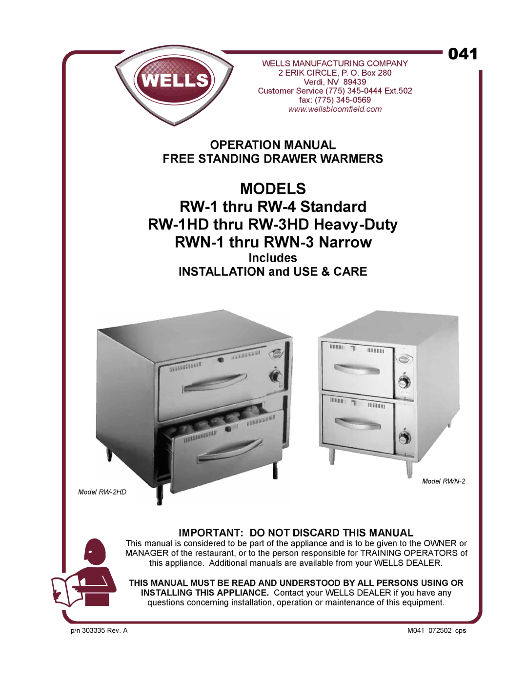 Wells RW-1 thru RW-4 Standard, RWN-1 thru RWN-3 Narrow operation manual Models, Important do not Discard this Manual 