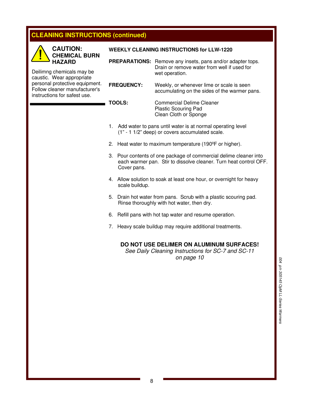 Wells SC-1, SC-7, 6411, LLCH-1220 operation manual Chemical Burn Hazard, WEEKLY CLEANING INSTRUCTIONS for LLW-1220 