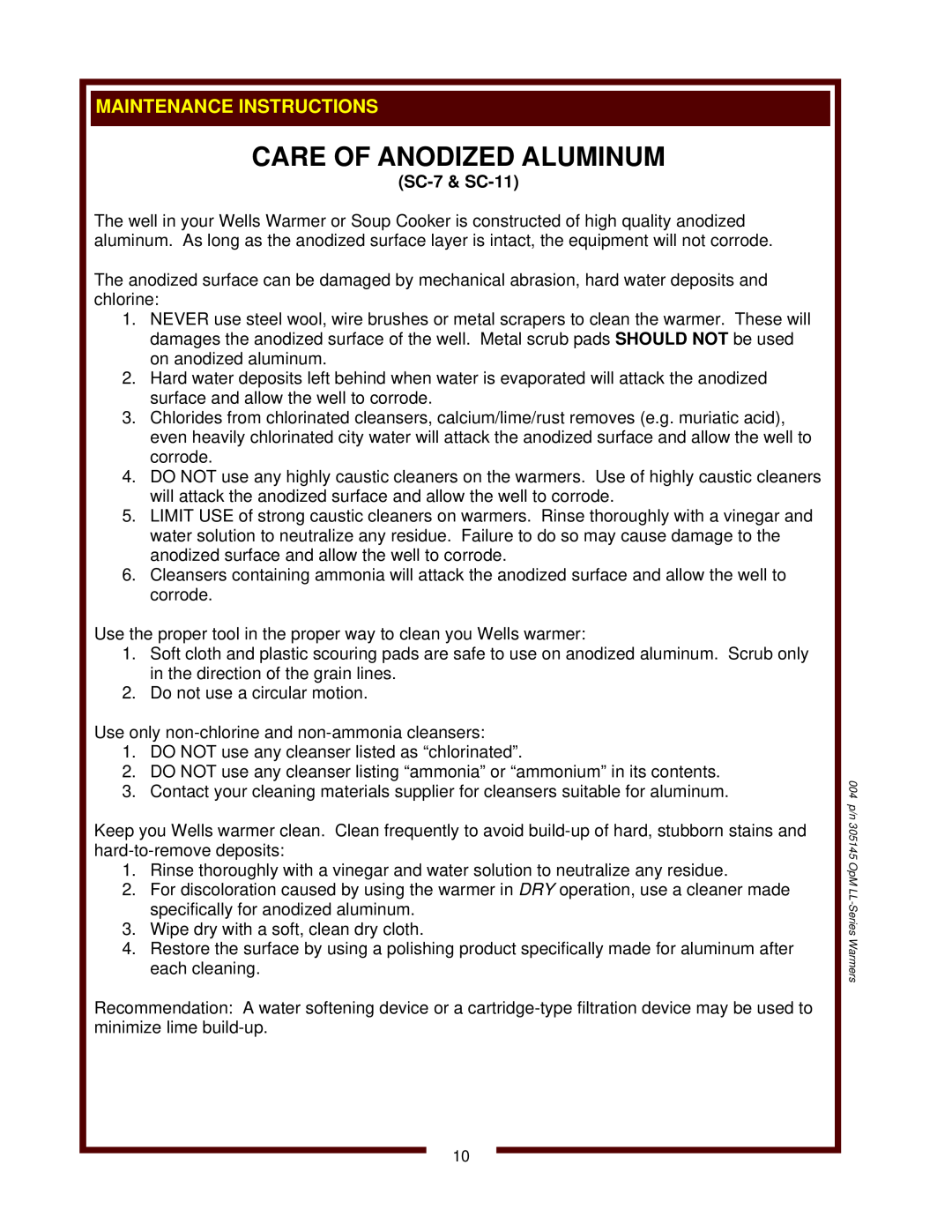 Wells 6411, LLCH-1220 operation manual Care Of Anodized Aluminum, SC-7& SC-11 