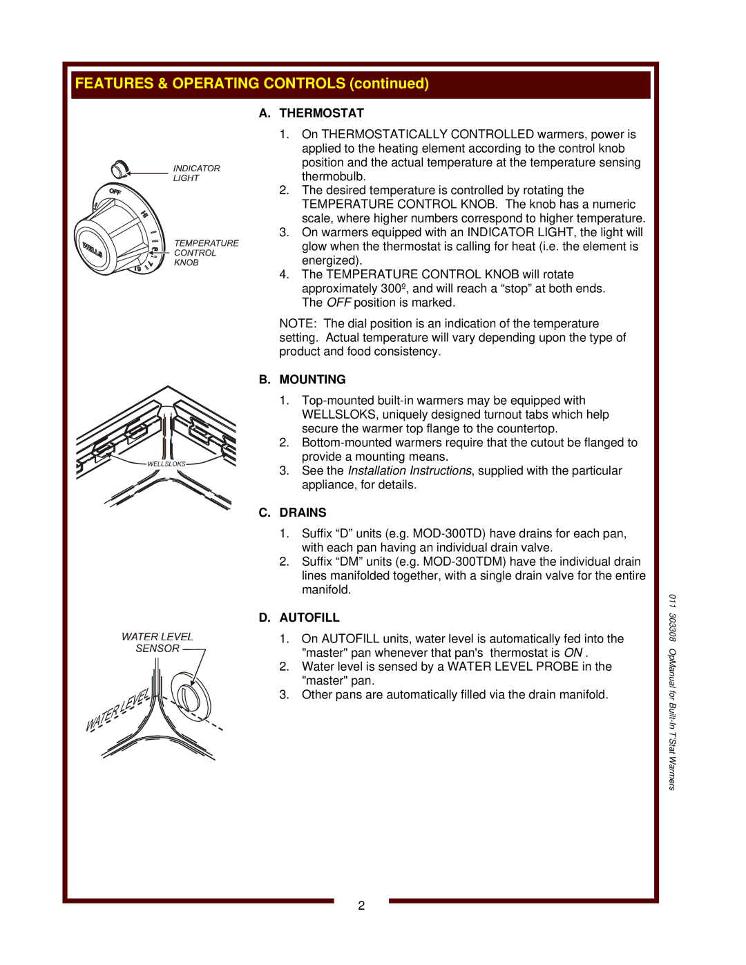 Wells MOD-427TDMAF, SS-10ULTD, BMW-206RTD operation manual Thermostat, Mounting, Drains, Autofill 