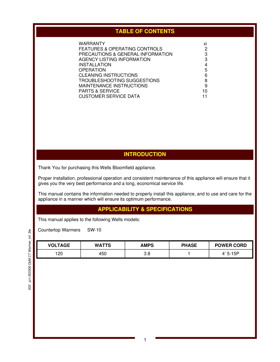 Wells SW-10 operation manual Introduction, Voltage Watts Amps Phase Power Cord 