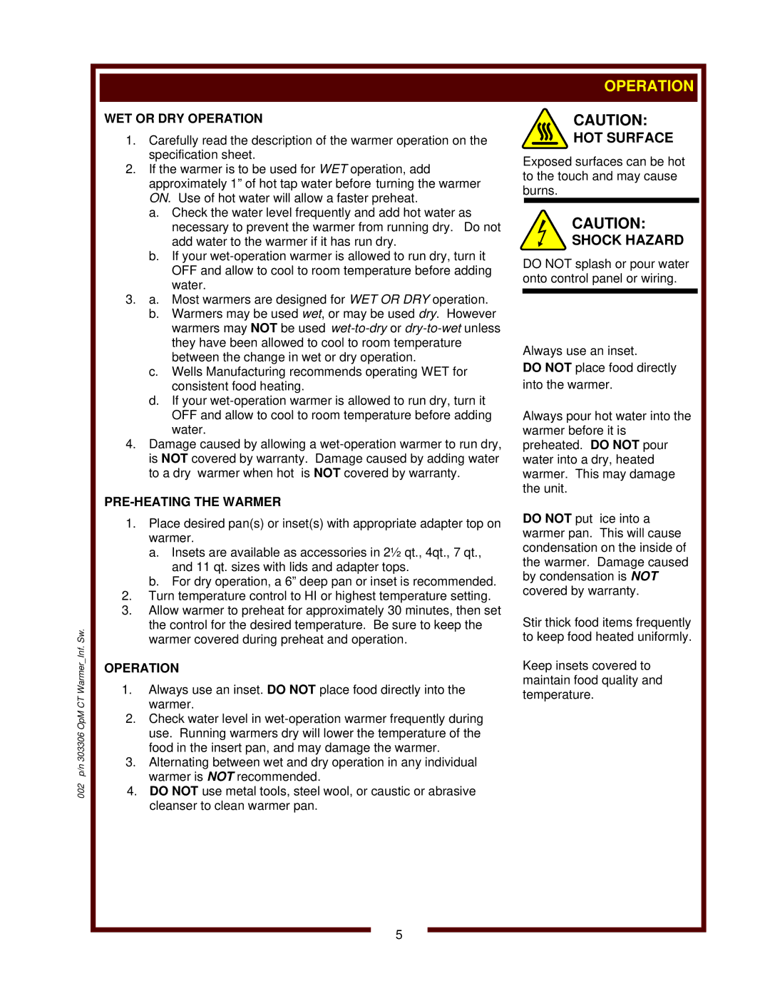 Wells SW-10 operation manual WET or DRY Operation, PRE-HEATING the Warmer 