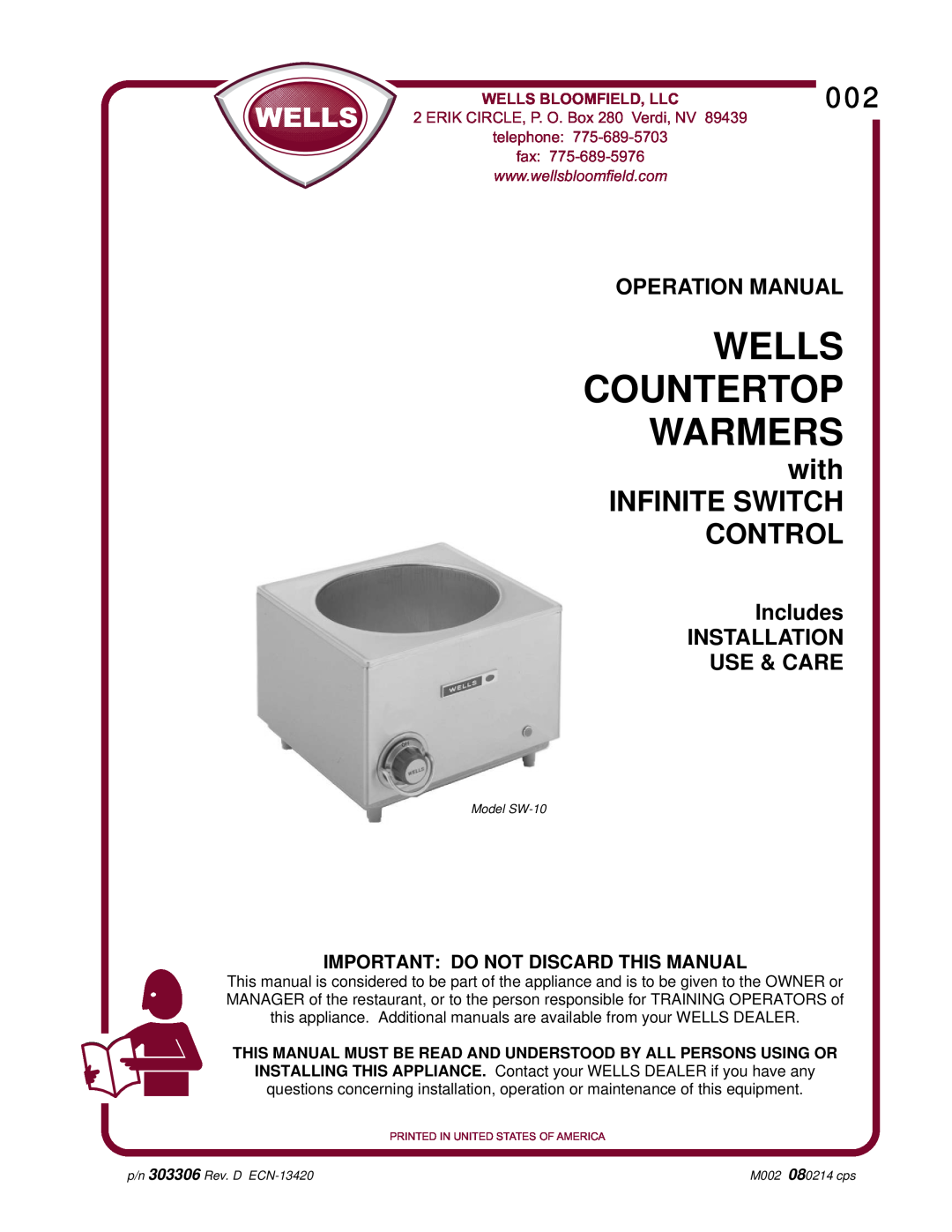 Wells SW-10 operation manual with INFINITE SWITCH CONTROL, Important Do Not Discard This Manual, Wells Countertop Warmers 