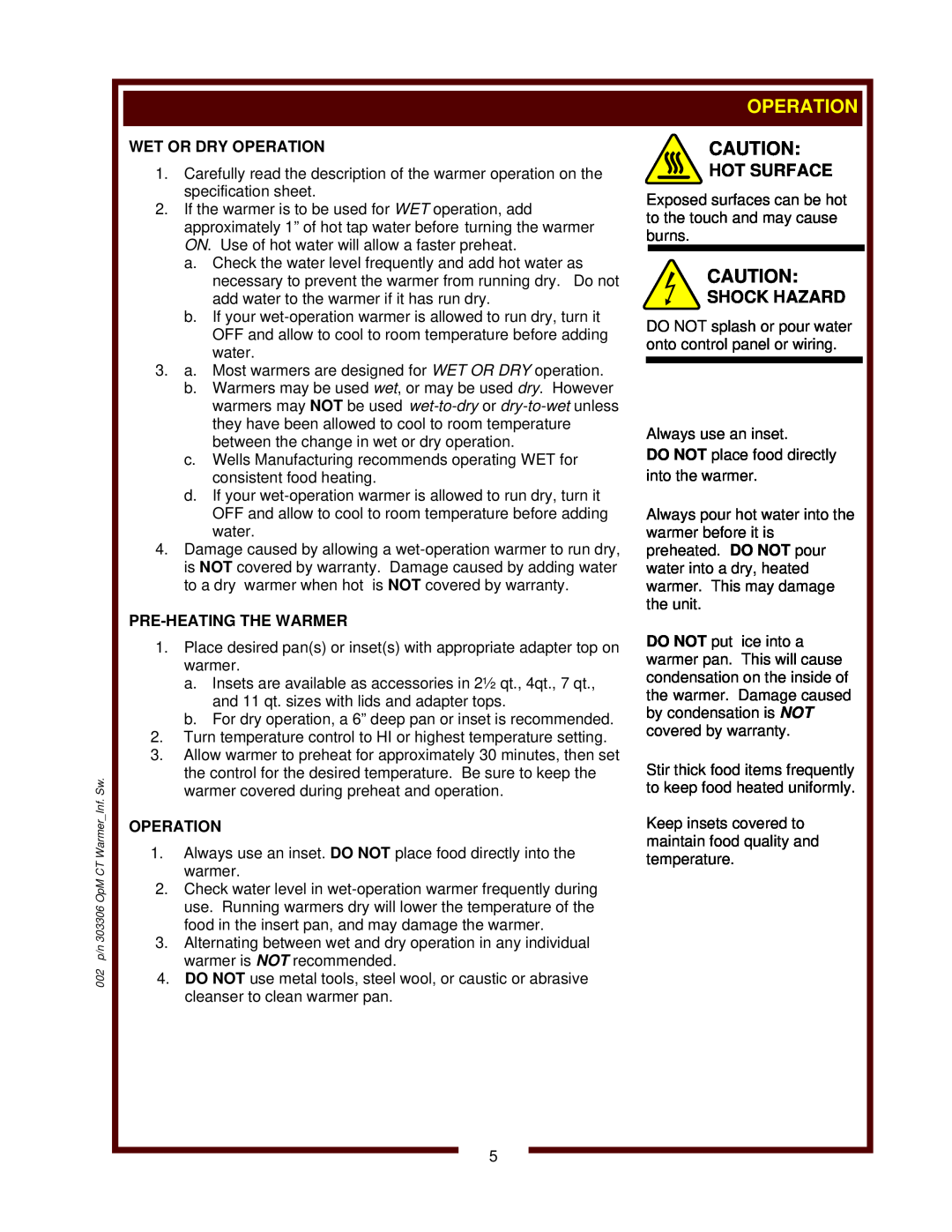 Wells SW-10 operation manual Hot Surface, Shock Hazard, Wet Or Dry Operation, Pre-Heating The Warmer 