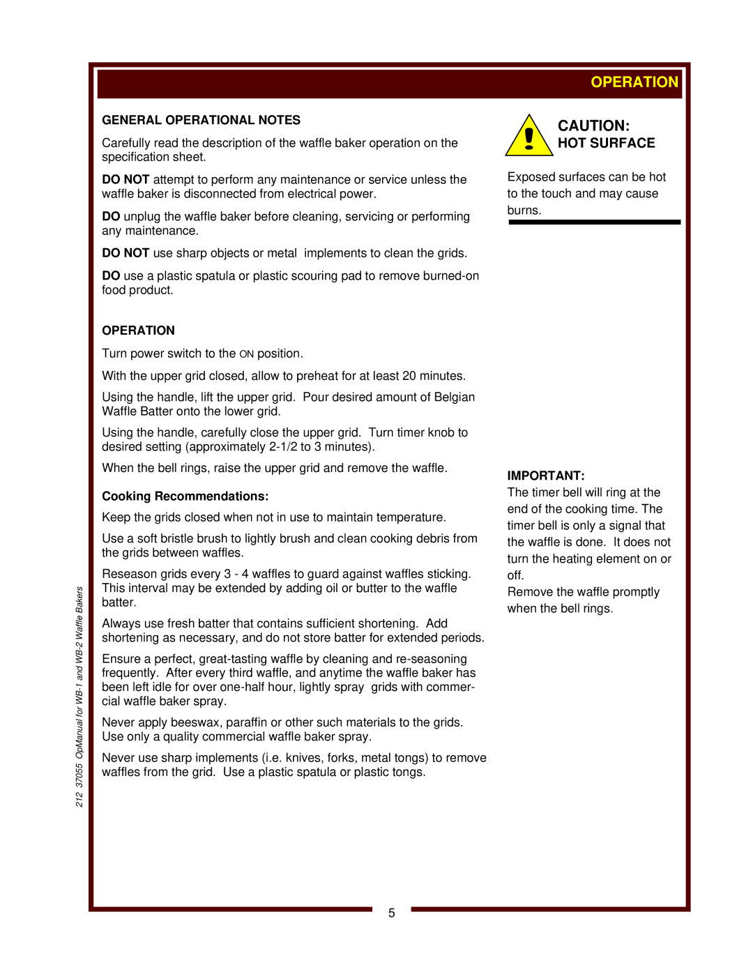 Wells WB-1 operation manual General Operational Notes, Cooking Recommendations 