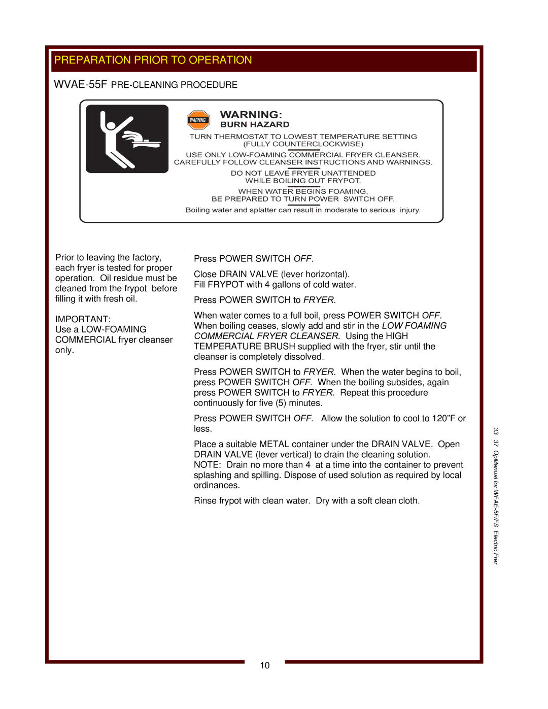 Wells WFAE-55F operation manual WVAE-55FPRE-CLEANING Procedure, Burn Hazard 