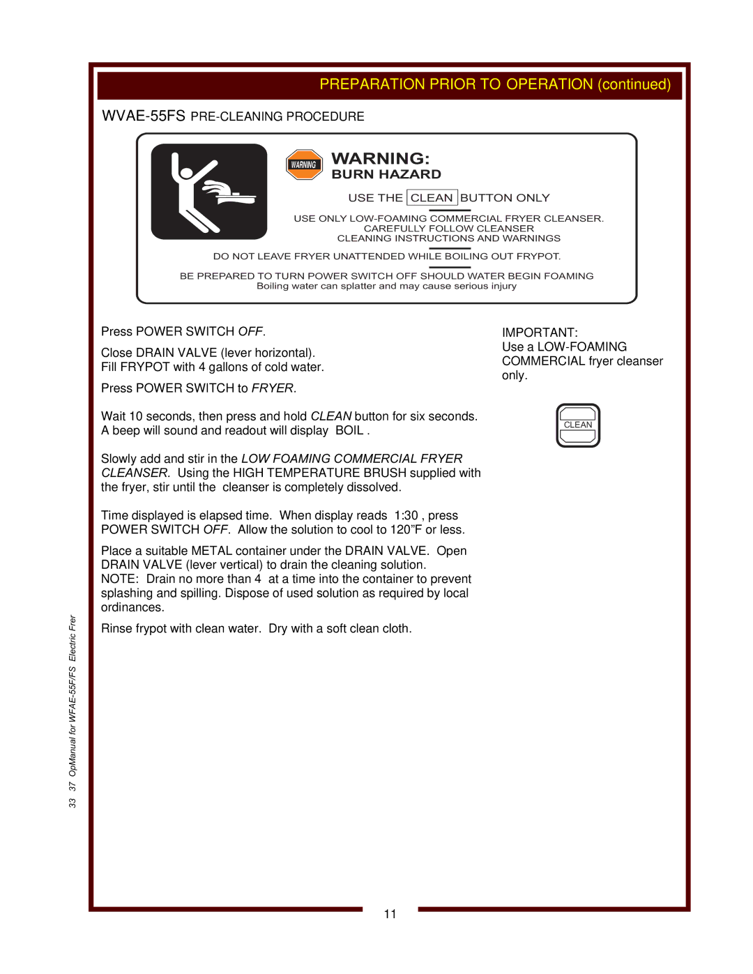 Wells WFAE-55F operation manual WVAE-55FSPRE-CLEANING Procedure, Burn Hazard 