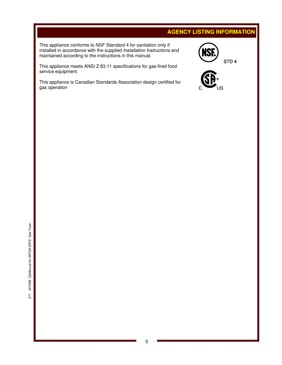 Wells WFGA-60FS operation manual This appliance conforms to NSF Standard 4 for sanitation only if 