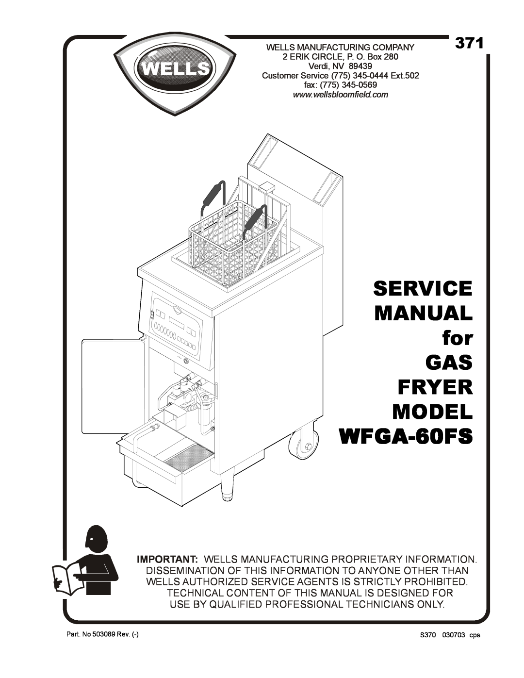 Wells service manual SERVICE MANUAL for GAS FRYER MODEL WFGA-60FS 