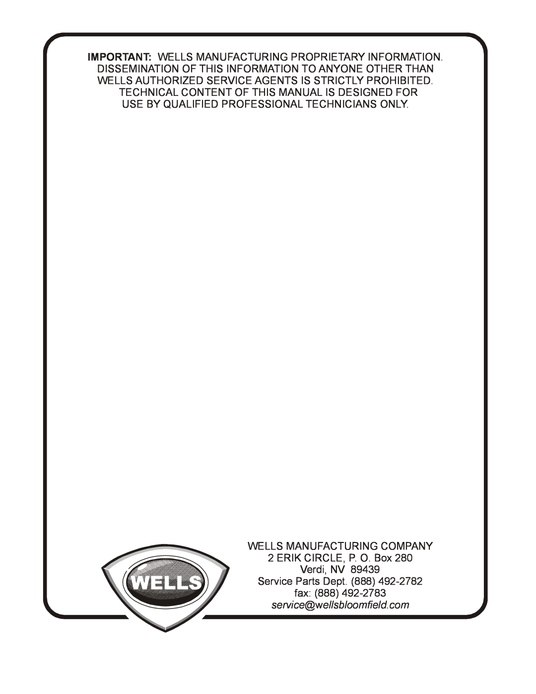 Wells WFGA-60FS service manual Use By Qualified Professional Technicians Only, Service Parts Dept. 888 fax 888 