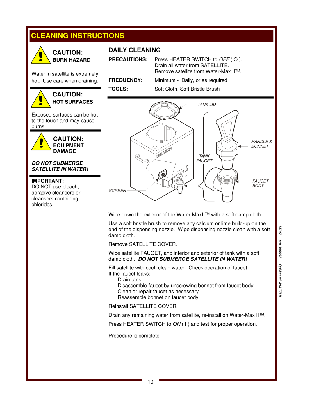 Wells WM-TR II Cleaning Instructions, Daily Cleaning, Hot Surfaces, Equipment Damage, Do Not Submerge Satellite In Water 