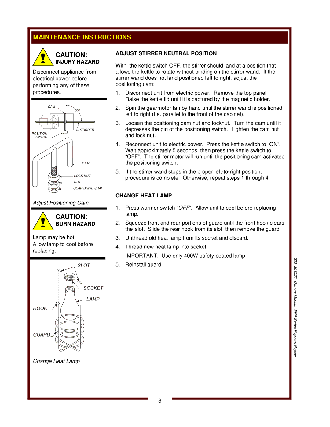 Wells WPP-6, WPP-10 owner manual Maintenance Instructions, Injury Hazard, Adjust Stirrer Neutral Position, Change Heat Lamp 