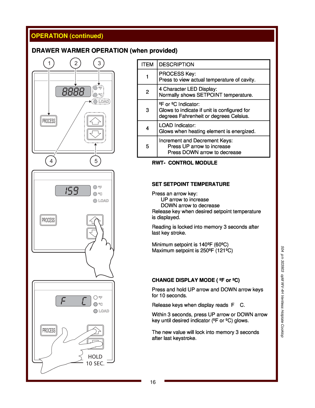 Wells WV-4HFRWT, WV-4HSRWT DRAWER WARMER OPERATION when provided, Process, OPERATION continued, Hold, 10 SEC 