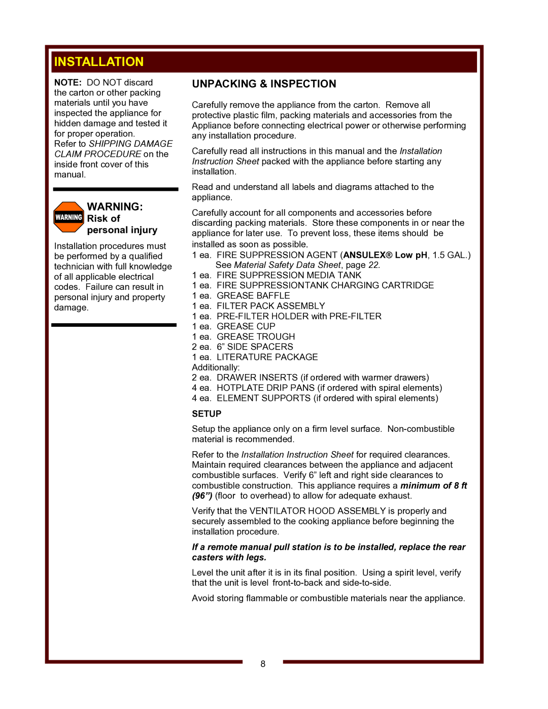 Wells WV-4HSRW operation manual Installation, Unpacking & Inspection, Setup 