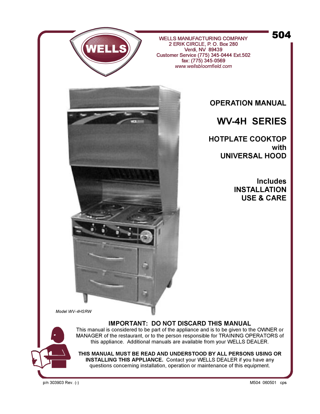 Wells WV-4HSRW operation manual UNIVERSAL HOOD Includes INSTALLATION USE & CARE, Important Do Not Discard This Manual, fax 