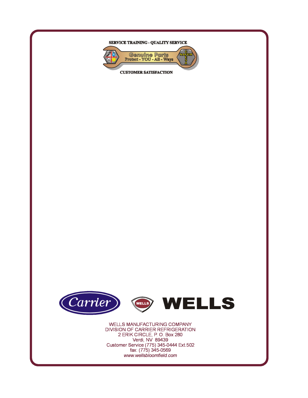 Wells WV-4HSRW Wells Manufacturing Company Division Of Carrier Refrigeration, ERIK CIRCLE, P. O. Box Verdi, NV 
