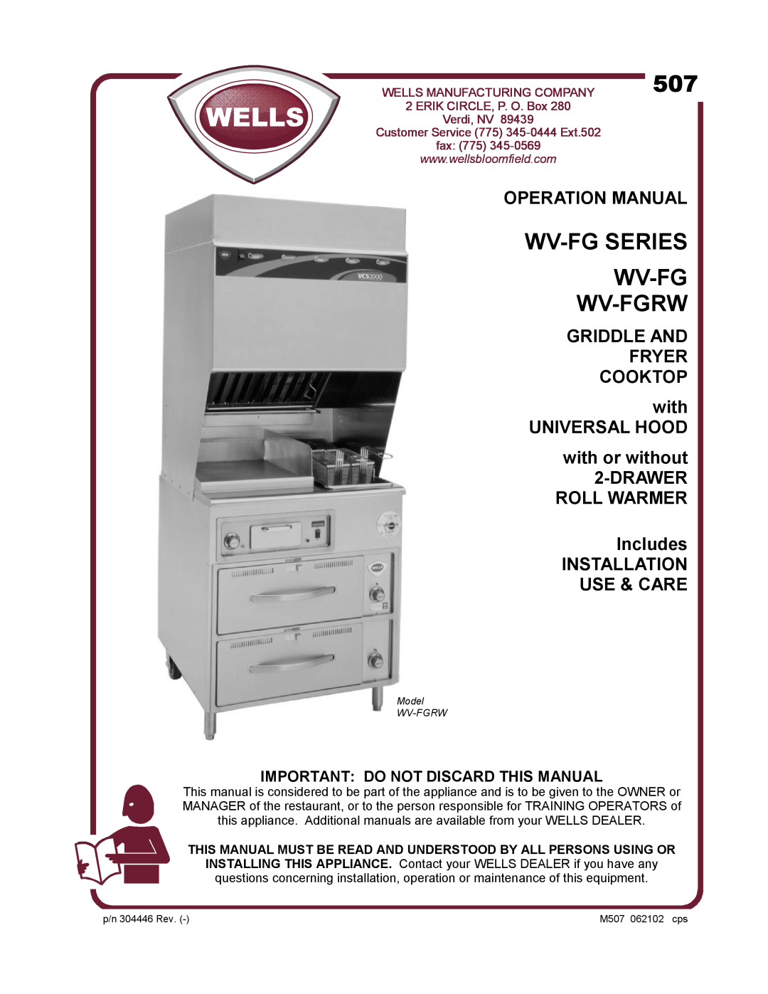 Wells WV-FGRW operation manual GRIDDLE AND FRYER COOKTOP with UNIVERSAL HOOD, Important Do Not Discard This Manual, fax 