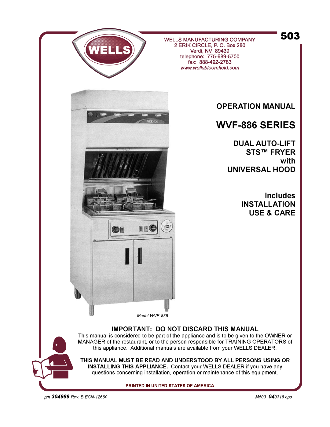 Wells WVF-886 operation manual Operation Manual, DUAL AUTO-LIFT STS FRYER with UNIVERSAL HOOD Includes INSTALLATION 