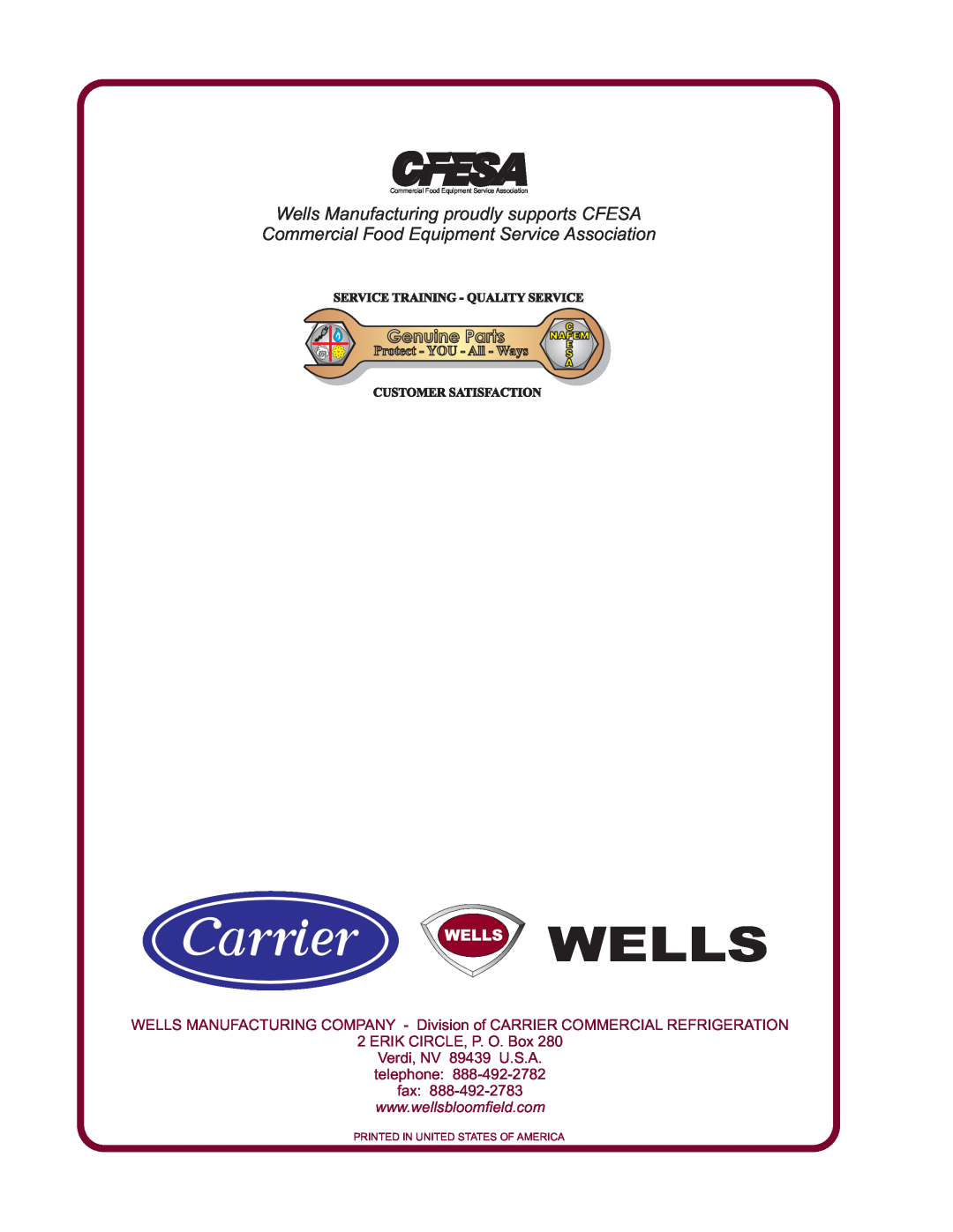 Wells WVOC-G136 operation manual ERIK CIRCLE, P. O. Box, Wells Manufacturing proudly supports CFESA, Genuine Parts 