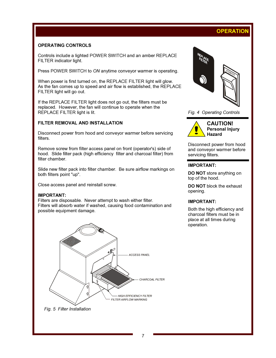 Wells WVSW owner manual Operation, Operating Controls, Filter Removal and Installation 