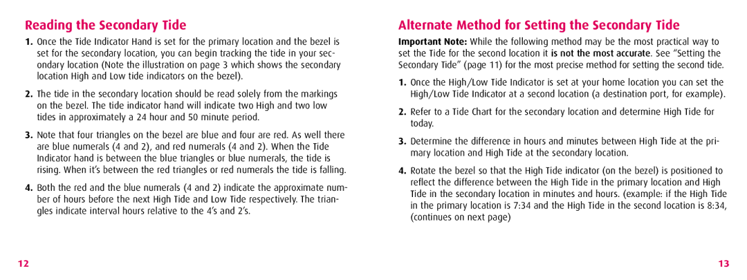 Wenger 70832 instruction manual Reading the Secondary Tide, Alternate Method for Setting the Secondary Tide 