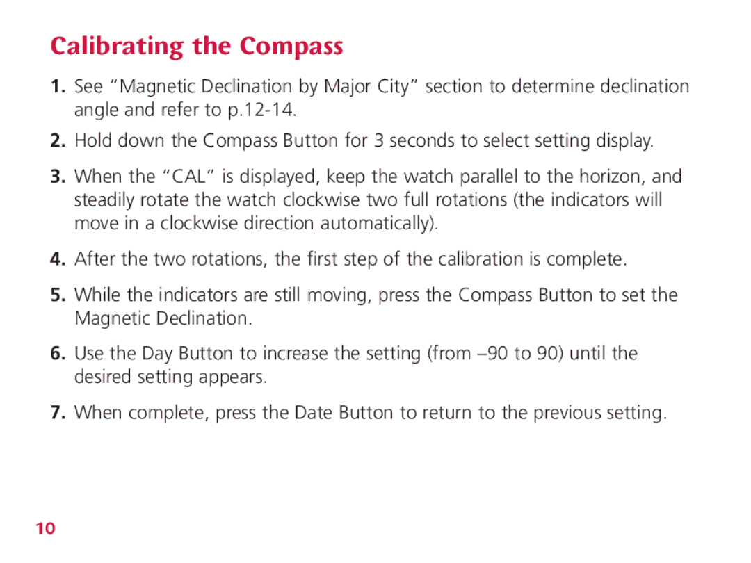 Wenger Nomad instruction manual Calibrating the Compass 