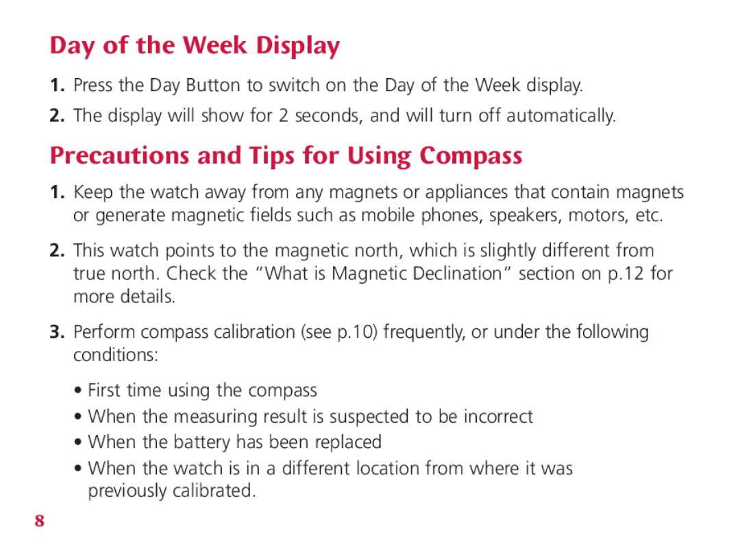 Wenger Nomad instruction manual Day of the Week Display, Precautions and Tips for Using Compass 