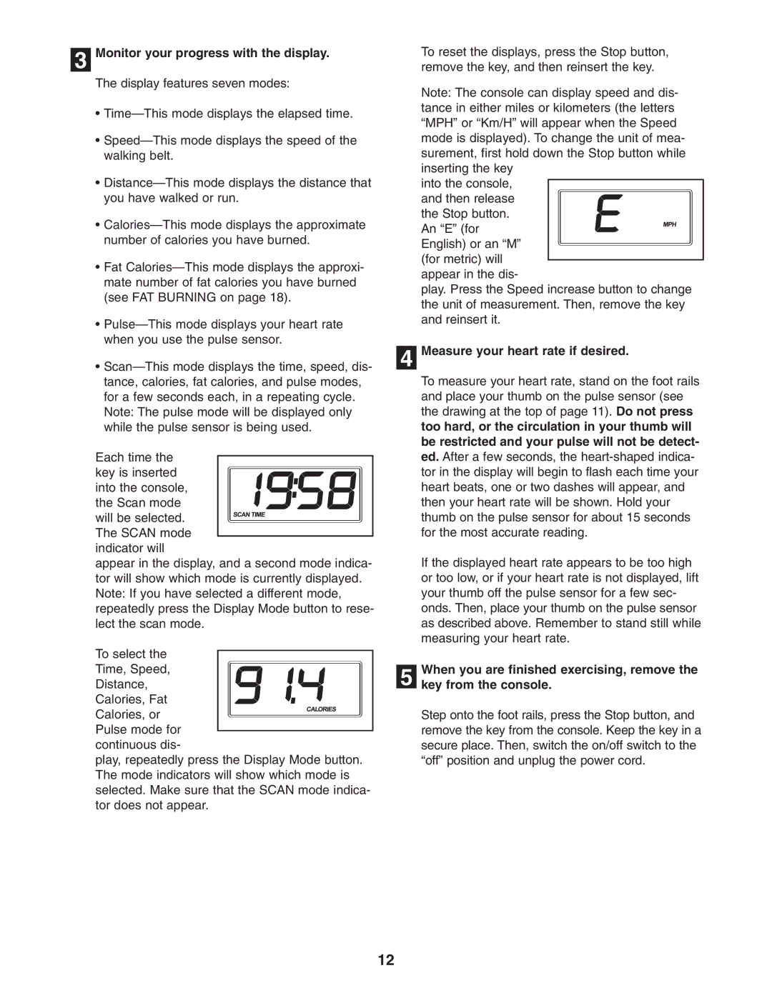 Weslo 200 user manual Monitor your progress with the display, Measure your heart rate if desired 