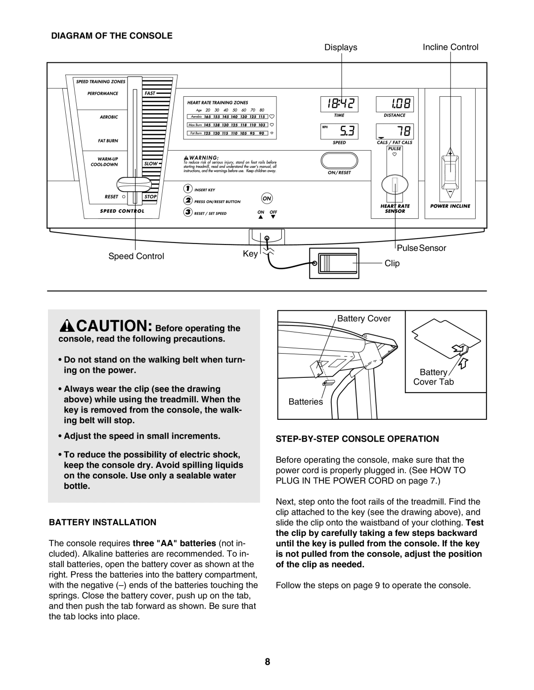 Weslo 215S user manual Diagram of the Console, Battery Installation, STEP-BY-STEP Console Operation 